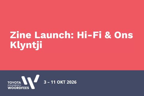 Zine Launch Hi-fi and Ons klyntji